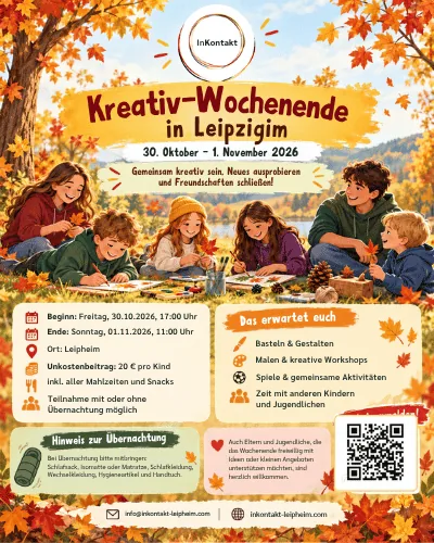 Herbstlicher Kreativ-Wochenende-Flyer von InKontakt e.V. mit Kindern und Jugendlichen, Datum 30. Oktober bis 1. November 2026, Leipheim, 20 Euro inklusive Verpflegung und QR-Code zur Anmeldung